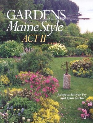 Gardens Maine Style: Act II image number 0