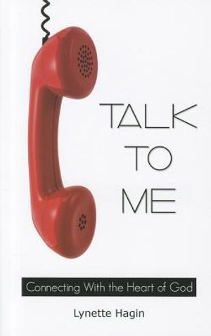Talk to Me: Connecting with the Heart of God image number 0