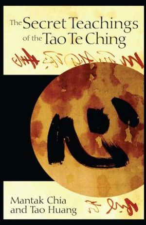 The Secret Teachings of the Tao Te Ching image number 0
