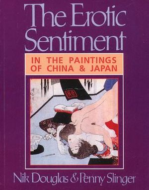 The Erotic Sentiment in the Paintings of China and Japan image number 0