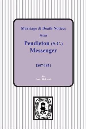 Marriage & Death Notices from Pendleton Messenger, 1807-1851 image number 0