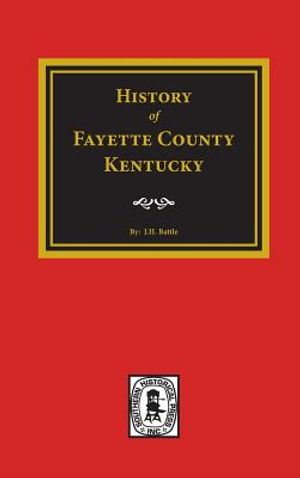 History of Fayette County, Kentucky image number 0