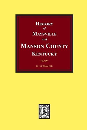 History of Maysville and Mason County, Kentucky image number 0