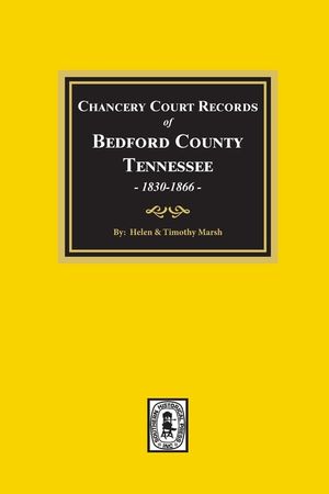 Chancery Court Records of Bedford County, Tennessee, 1830-1866 image number 0