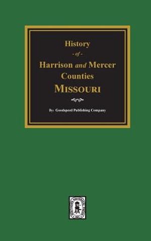 The History of Harrison and Mercer Counties, Missouri image number 0