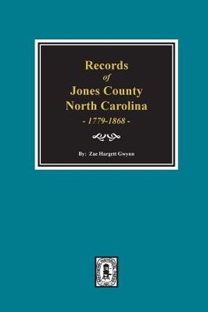 Records of Jones County, North Carolina 1779-1868 image number 0