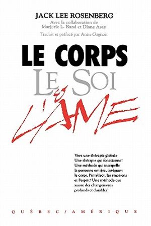 Le Corps Le Soi & L'Ame image number 0