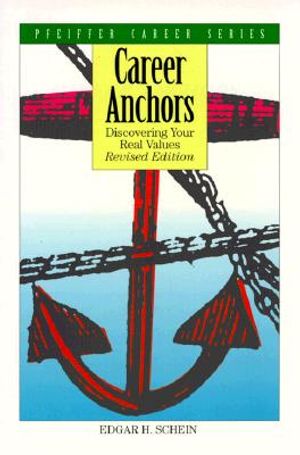 Career Anchors: Discovering Your Real Values image number 0