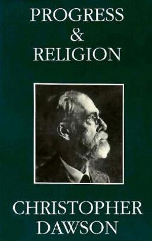 Progress and Religion: An Historical Enquiry image number 0