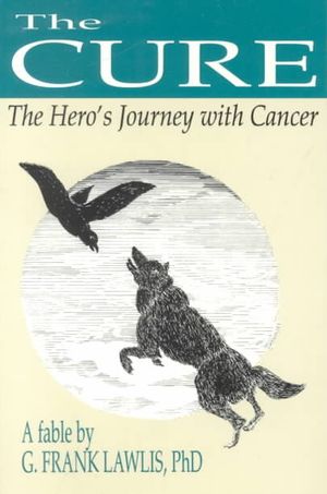 The Cure: The Hero's Journey with Cancer image number 0