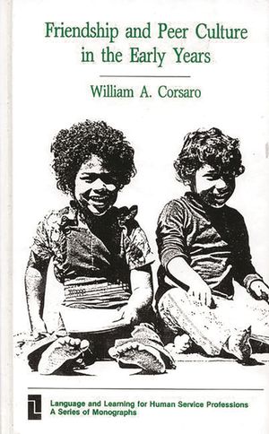 Friendship and Peer Culture in the Early Years image number 0