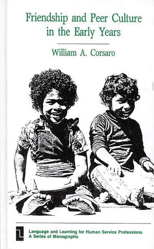 Friendship and Peer Culture in the Early Years image number 0