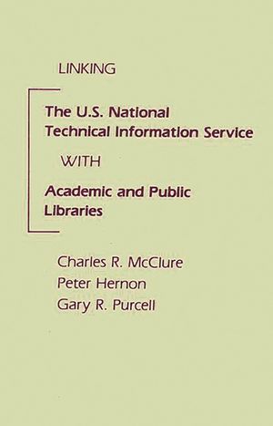 Linking the U.S. National Technical Information Service with Academic and Public Libraries image number 0