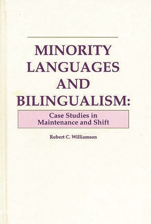 Minority Languages and Bilingualism: Case Studies in Maintenance and Shift image number 0