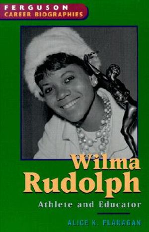 Wilma Rudolph: Athlete and Educator image number 0