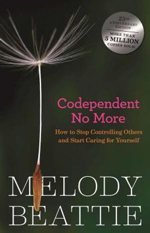 Codependent No More: How to Stop Controlling Others and Start Caring for Yourself image number 0