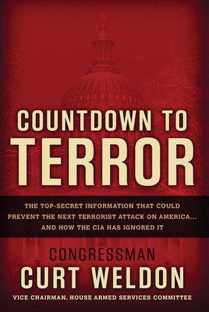 Countdown to Terror: The Top-Secret Information That Could Prevent the Next Terrorist Attack on America--And How the CIA Has Ignored It image number 0