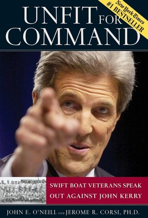 Unfit for Command: Swift Boat Veterans Speak Out Against John Kerry image number 0