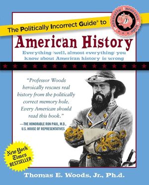 The Politically Incorrect Guide to American History image number 0