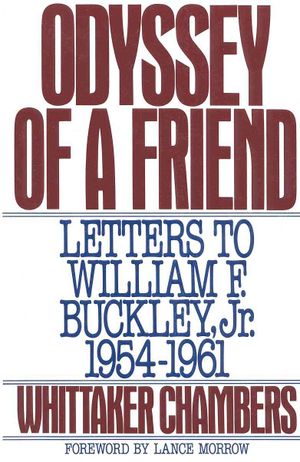 Odyssey of a Friend: Letters to William F. Buckley, JR. 1954-1961 image number 0