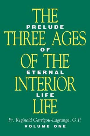 Three Ages of the Interior Life - Volume 1 image number 0