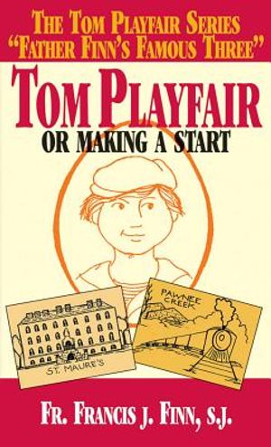 Tom Playfair: Or Making a Start image number 0