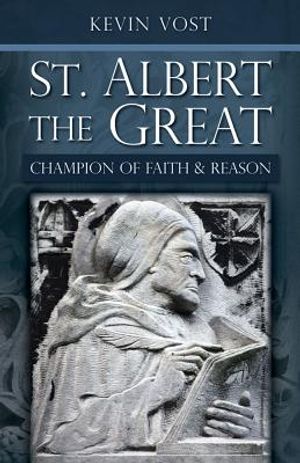 St. Albert the Great: Champion of Faith and Reason image number 0