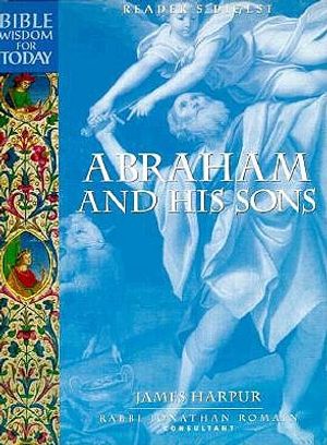 Bible Wisdom for Today: Abraham and His Sons image number 0