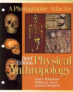 A Photographic Atlas for Physical Anthropology image number 0