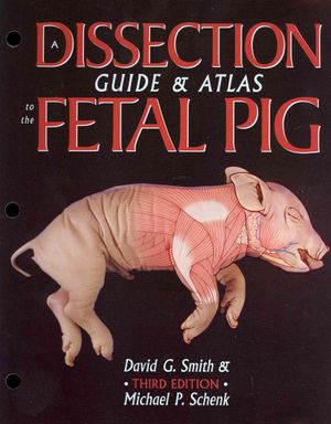 A Dissection Guide & Atlas to the Fetal Pig image number 0