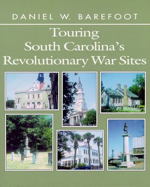 Touring South Carolina's Revolutionary War Sites image number 0