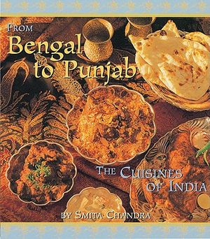 From Bengal to Punjab: The Cuisines of India image number 0