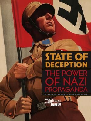 State of Deception: The Power of Nazi Propaganda image number 0