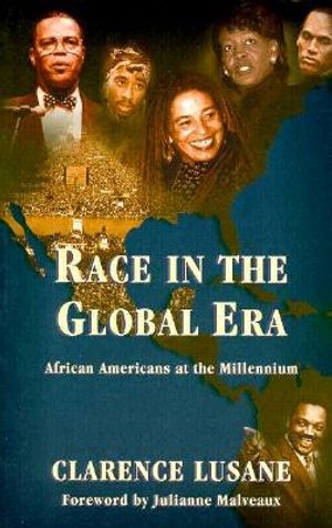 Race in the Global Era: Afican Americans at the Millennium image number 0