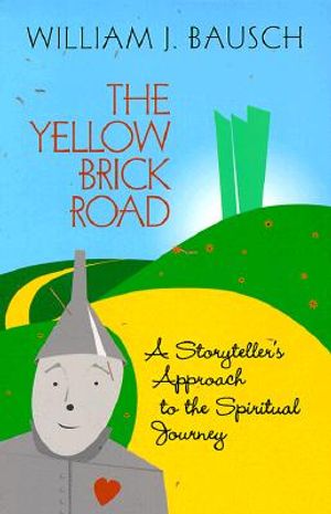 The Yellow Brick Road: A Storyteller's Approach to the Spiritual Journey image number 0