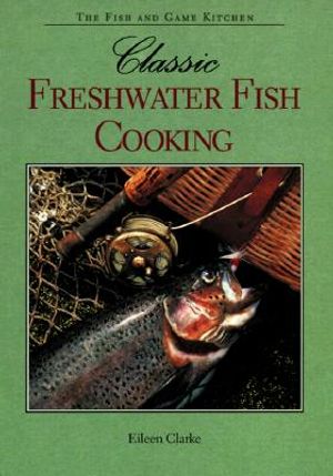 Classic Freshwater Fish Cooking image number 0