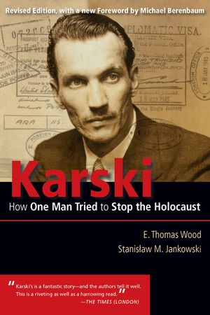 Karski: How One Many Tried to Stop the Holocaust image number 0