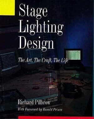 Stage Lighting Design: The Art, the Craft, the Life image number 0