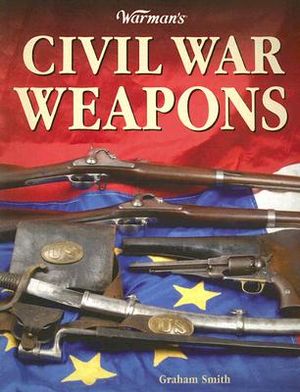Warman's Civil War Weapons image number 0
