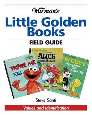 Warman's Little Golden Books Field Guide: Values and Identification image number 0