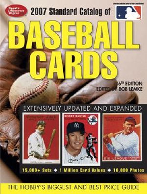 Standard Catalog of Baseball Cards: The Hobby's Biggest and Best Price Guide image number 0