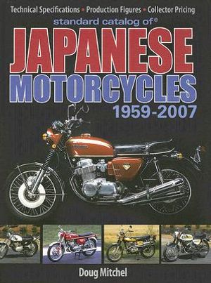 Standard Catalog of Japanese Motorcycles 1959-2007 image number 0