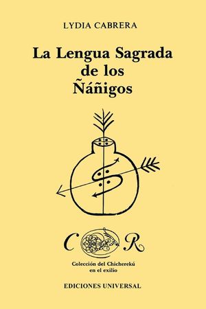La Lengua Sagrada De Los Nanigos image number 0