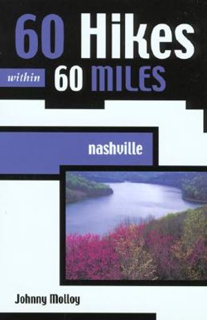 60 Hikes Within 60 Miles: Nashville image number 0