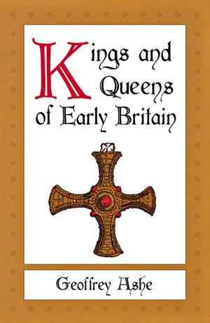 Kings and Queens of Early Britain image number 0