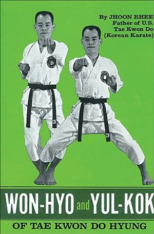 Won-Hyo and Yul-Kok of Tae Kwon Do Hyung image number 0
