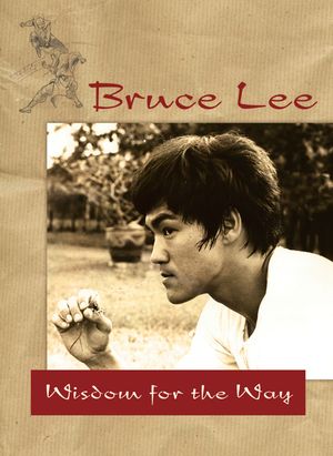 Bruce Lee -- Wisdom for the Way image number 0