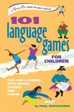 101 Language Games for Children: Fun and Learning with Words, Stories and Poems image number 0