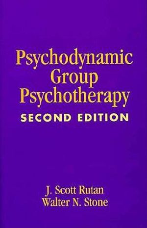Psychodynamic Group Psychotherapy, Second Edition image number 0