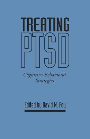 Treating Ptsd: Cognitive-Behavioral Strategies image number 0